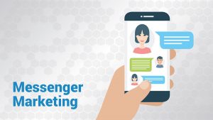 Facebook Messenger marketing